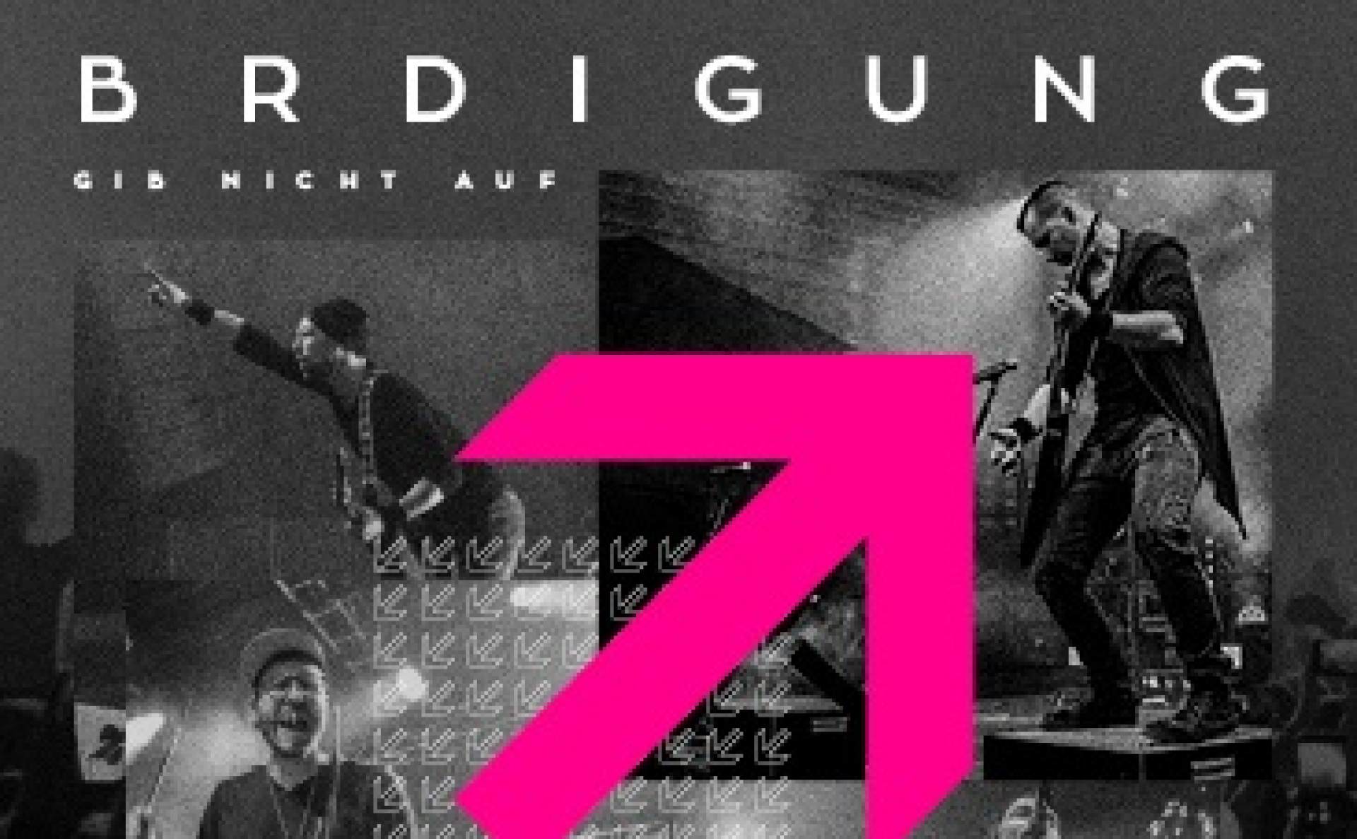 Brdigung, Gib Nicht Auf Tour 2025