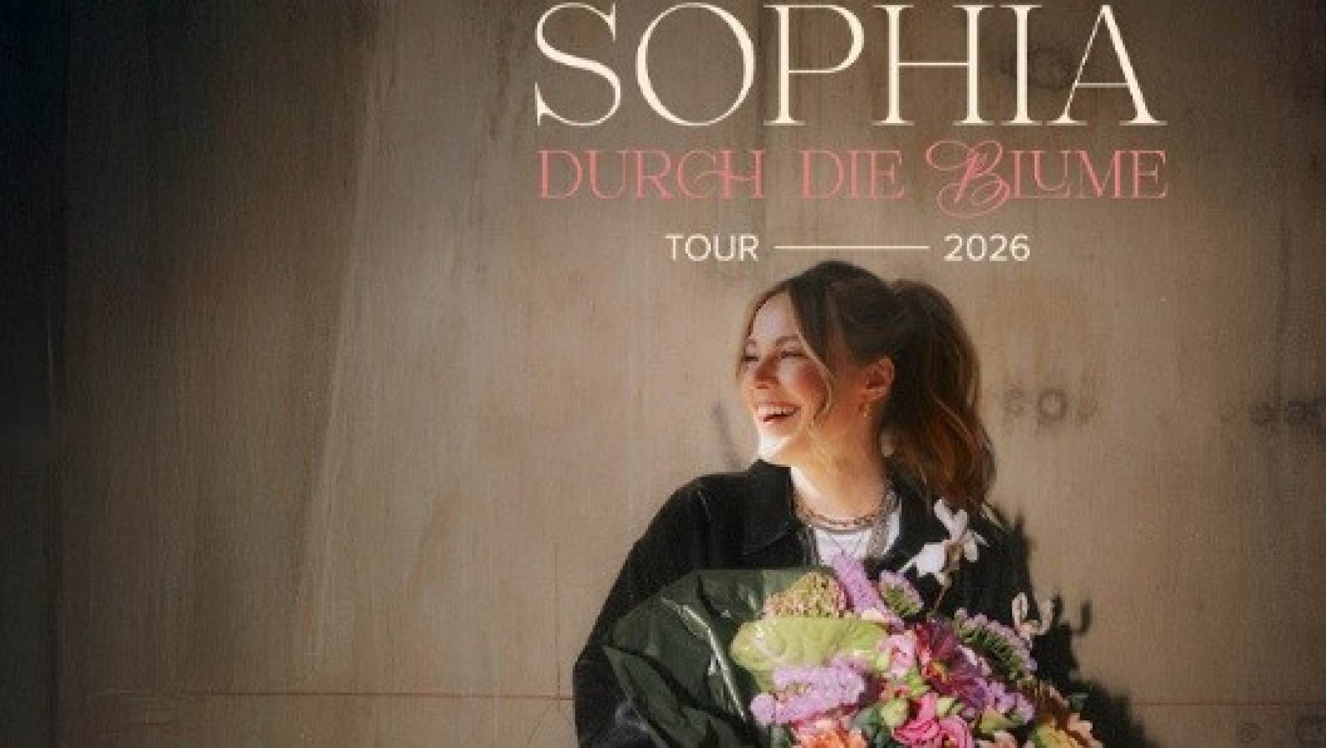 Sophia, Durch die Blume Tour 2026