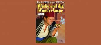 Aladdin and the Magic Lamp, Children's Opera