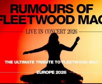 Rumours Of Fleetwood Mac, Live In Concert 2026
